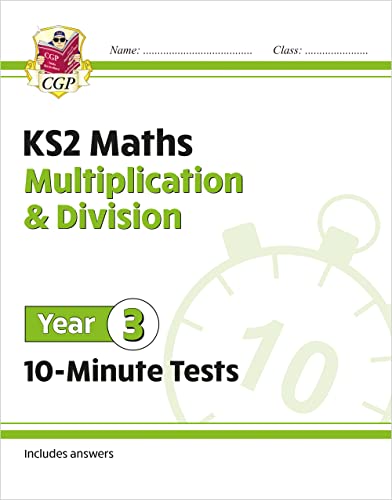 KS2 Year 3 Maths 10-Minute Tests: Multiplication & Division (CGP Year 3 Maths) von Coordination Group Publications Ltd (CGP)